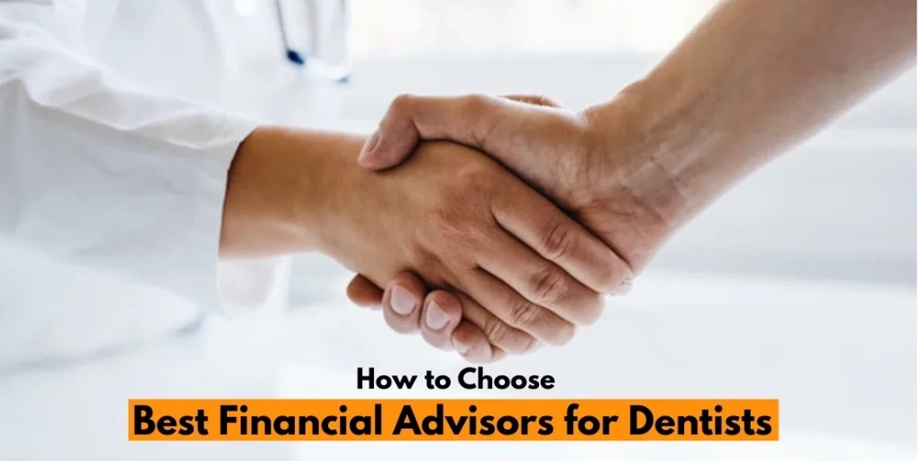 Best Financial Advisor for Dentists
